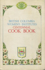 Cover of BC Women's Institute Centennial Cook Book 1958