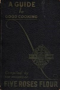 Five Roses A Guide to Good Cooking