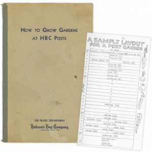 1942 pamphlet - how to grow gardens at HBC posts